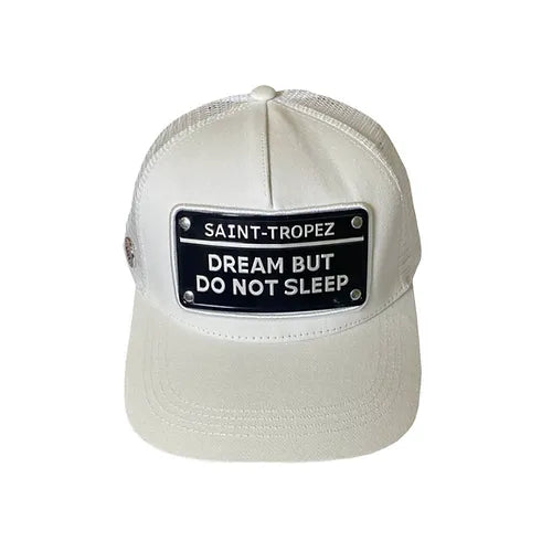 Casquette "DREAM BUT DO NOT SLEEP" Saint-Tropez